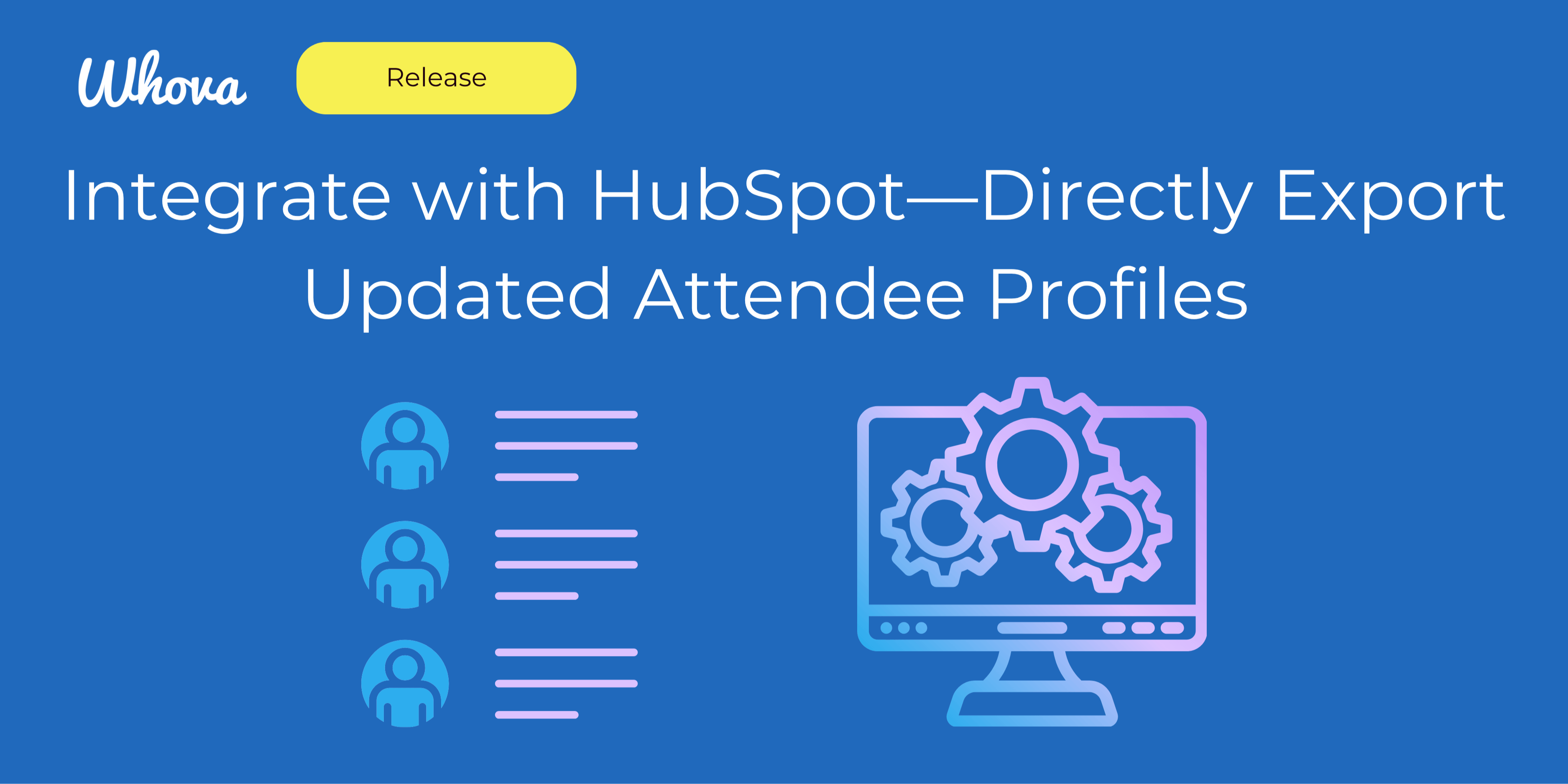 Whova 与 Hubspot 的集成